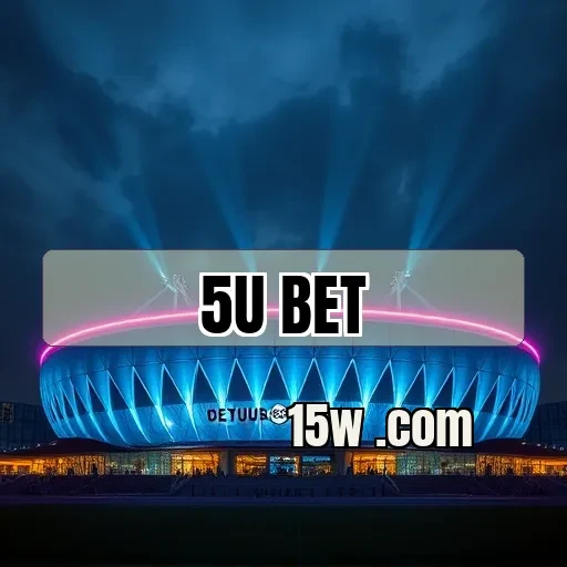5u.com bet: Apostas que Transformam Experiências em Vencer